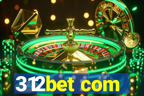 312bet com